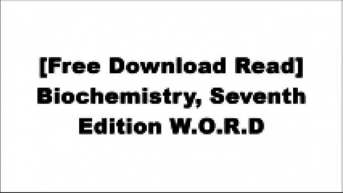 [ekZzf.[F.r.e.e D.o.w.n.l.o.a.d R.e.a.d]] Biochemistry, Seventh Edition by Jeremy M. Berg, John L. Tymoczko, Lubert StryerGordon MacPhersonKenneth MurphyKaren Kiser TXT