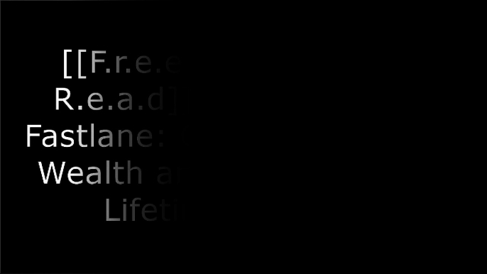 [7OvPj.[F.r.e.e D.o.w.n.l.o.a.d]] The Millionaire Fastlane: Crack the Code to Wealth and Live Rich for a Lifetime. by MJ DeMarcoGrant CardoneNapoleon HillT. Harv Eker [P.P.T]