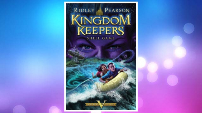 Download PDF Kingdom Keepers V: Shell Game FREE