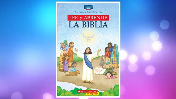 Download PDF Lee y Aprende: La Biblia: (Spanish language edition of Read and Learn Bible) (American Bible Society) (Spanish Edition) FREE