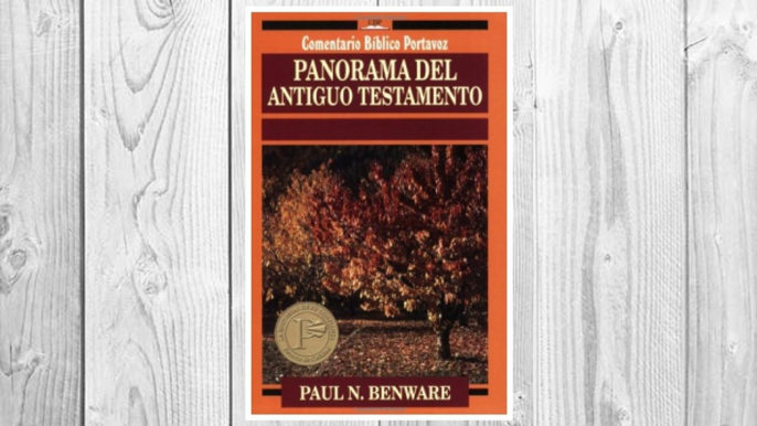 Download PDF Panorama del Antiguo Testamento (Comentario Bíblico Portavoz) (Spanish Edition) FREE