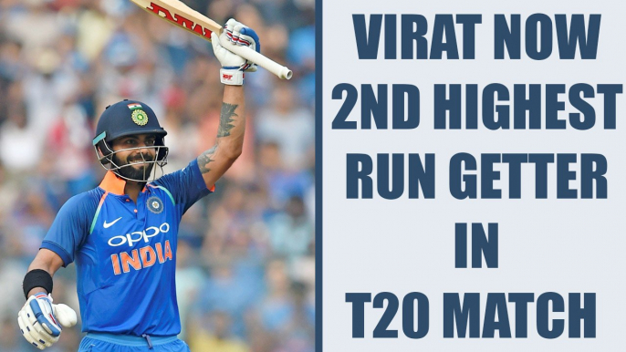 India vs NZ T20I: Virat Kohli becomes 2nd highest run scorer in shortest format | Oneindia News