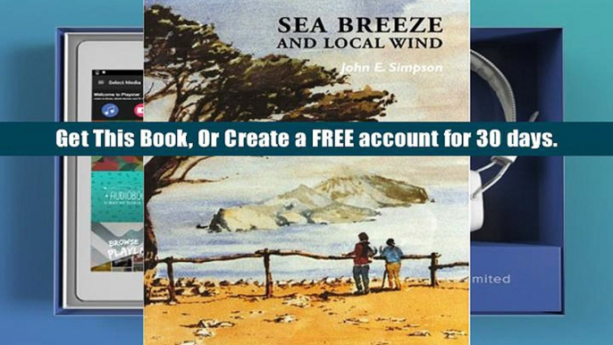 Audiobook  Sea Breeze and Local Winds John E. Simpson For Kindle