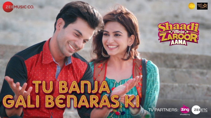 Tu Banja Gali Benaras Ki | Shaadi Mein Zaroor Aana | Rajkummar Rao & Kriti Kharbanda | Asit Tripathy