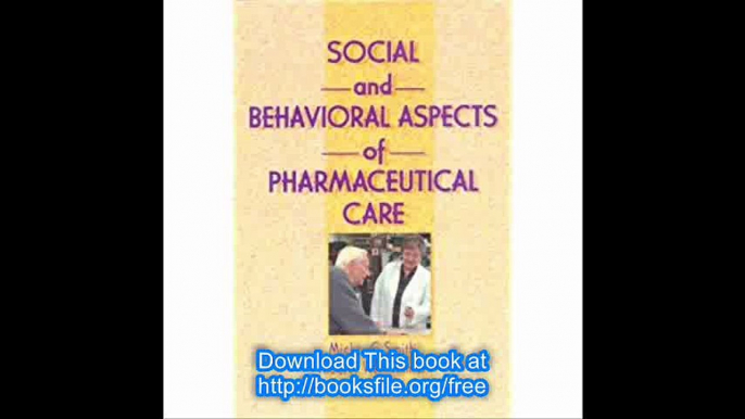 Social and Behavioral Aspects of Pharmaceutical Care