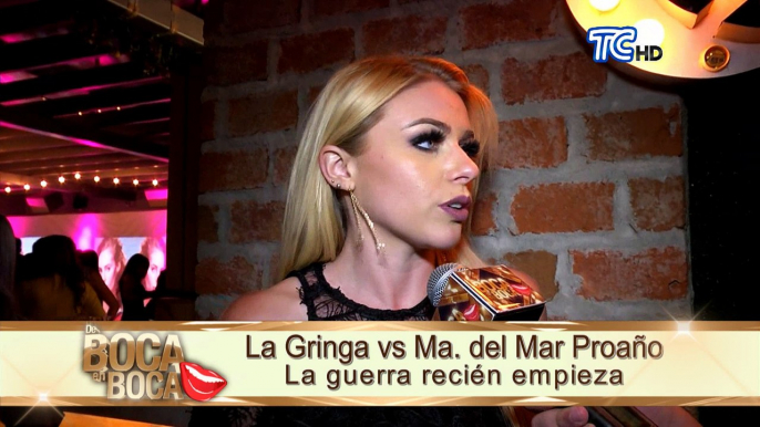 La Gringa responde a declaraciones de María del Mar Proaño