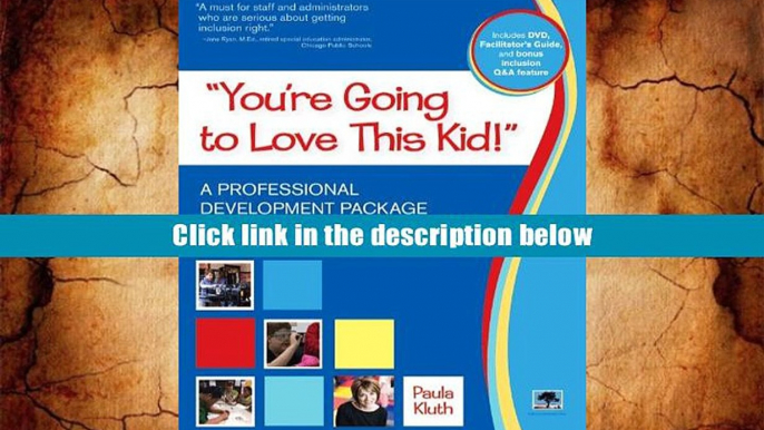 For any device You re Going to Love This Kid!: A Professional Development Package for Teaching