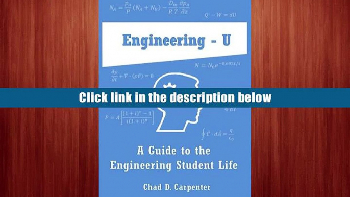 Best Ebook  Engineering - U: A Guide to the Engineering Student Life  For Free