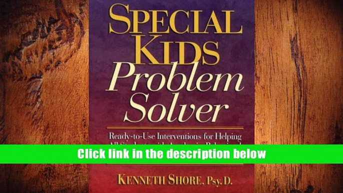 Popular Book  Special Kids Problem Solver: Ready-to-Use Interventions for Helping All Students