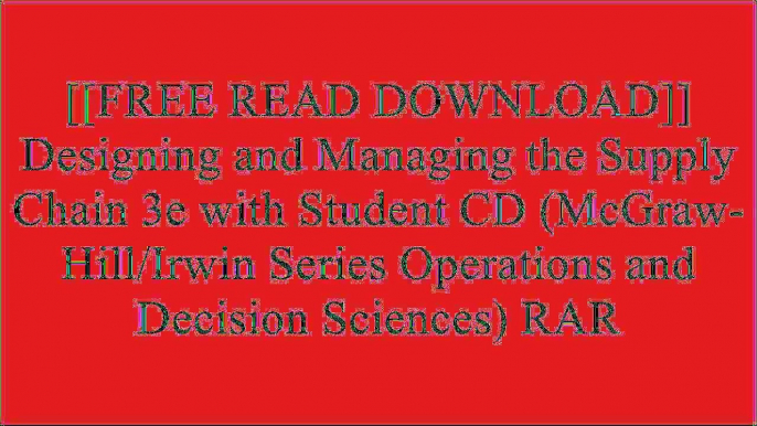 [VHXkY.[FREE DOWNLOAD]] Designing and Managing the Supply Chain 3e with Student CD (McGraw-Hill/Irwin Series Operations and Decision Sciences) by David Simchi-Levi, Philip Kaminsky, Edith Simchi-Levi [P.P.T]