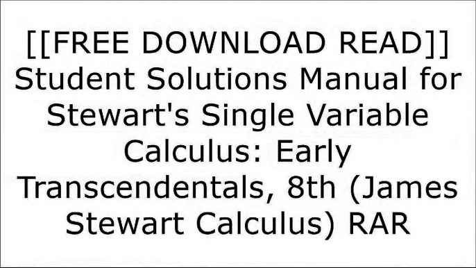 [wEjpN.F.R.E.E R.E.A.D D.O.W.N.L.O.A.D] Student Solutions Manual for Stewart's Single Variable Calculus: Early Transcendentals, 8th (James Stewart Calculus) by James Stewart [K.I.N.D.L.E]