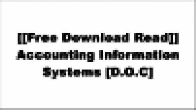 [Isxh4.F.r.e.e D.o.w.n.l.o.a.d R.e.a.d] Accounting Information Systems by Marshall B. Romney, Paul J. Steinbart [E.P.U.B]