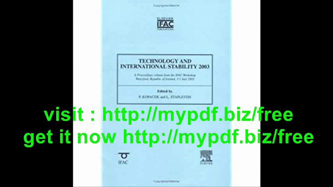 Technology and International Stability 2003 (IPV - IFAC Proceedings Volume)