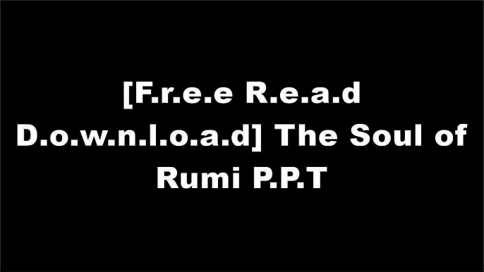 [7YTiR.[Free Download]] The Soul of Rumi by Coleman Barks E.P.U.B