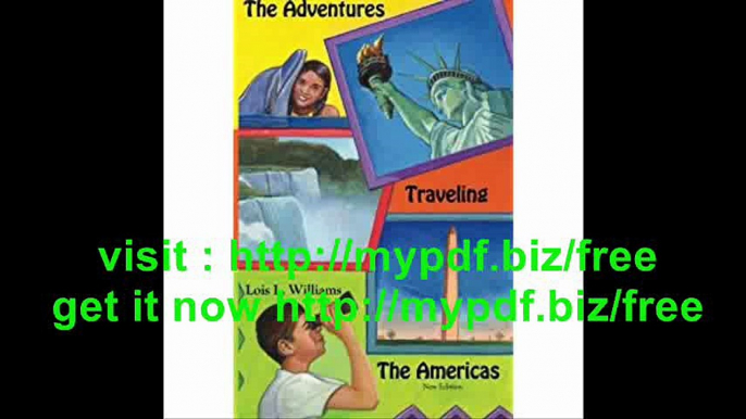 The Adventures Traveling The Americas A Trans-Continental Adventure