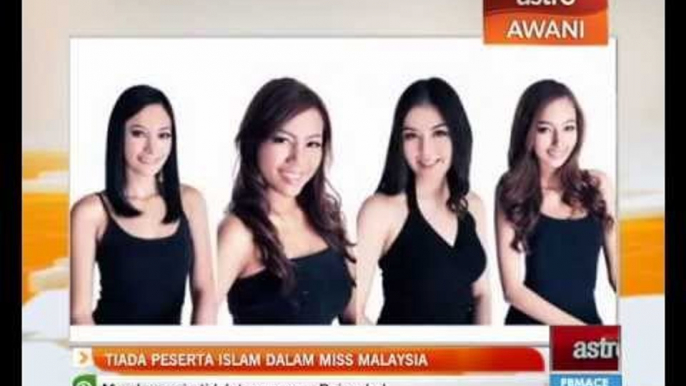 Tiada peserta Islam dalam Miss Malaysia