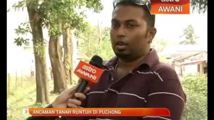 Ancaman tanah runtuh di Puchong