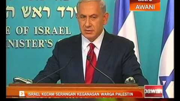 Isreal kecam serangan keganasan warga Palestin