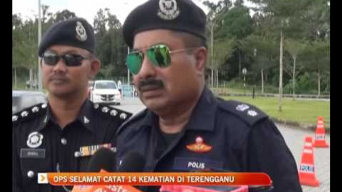 Ops Selamat catat 14 kematian di Terengganu