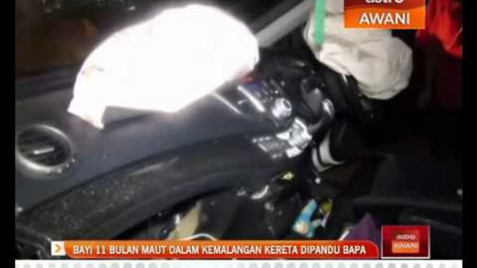 Bayi 11 bulan maut dalam kemalangan kereta dipandu bapa