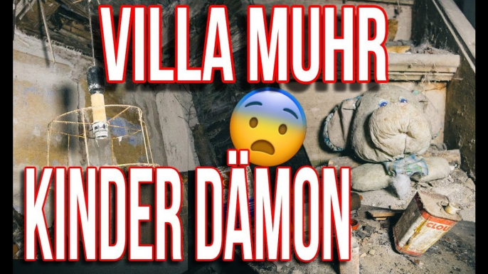 Villa Muhr Die Rückkehr zur Dämonen Villa ( Horror Lost Places )