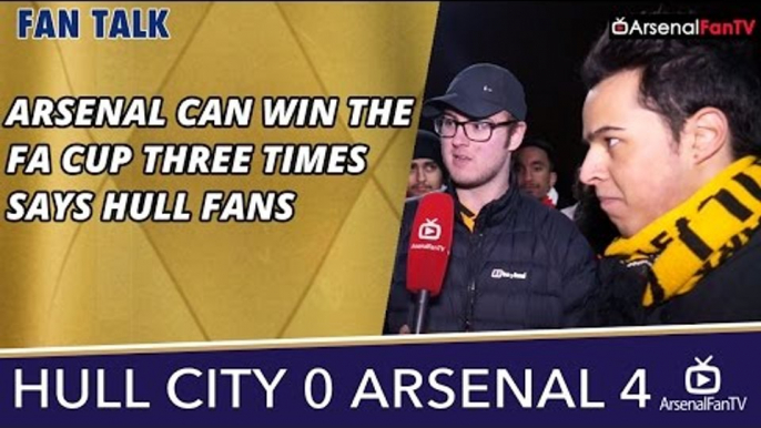 Arsenal Can Win The FA Cup Three Times says Hull Fans | Hull 0 Arsenal 4