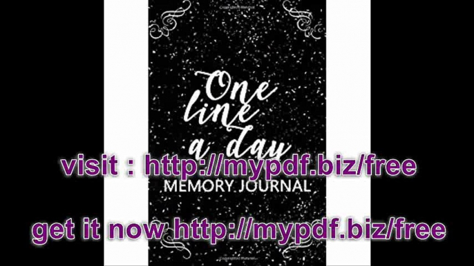 One Line A Day Memory Journal 5 Years Of Memories, Blank Date No Month, 6 x 9, 365 Lined Pages