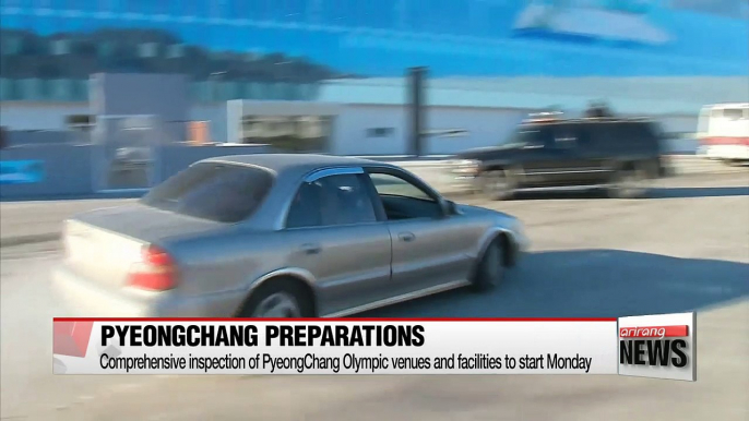 Comprehensive inspection of PyeongChang Olympic venues and facilities to start