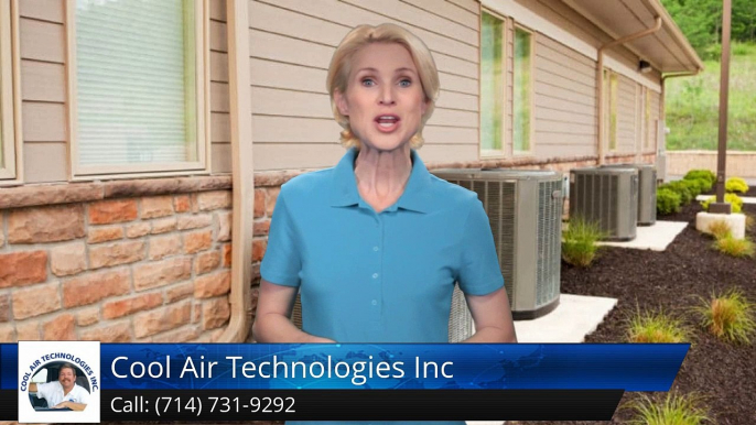 Hvac Repair Service Tustin Ca (714) 731-9292 Cool Air Technologies Inc. Review by Dennis Wolfe