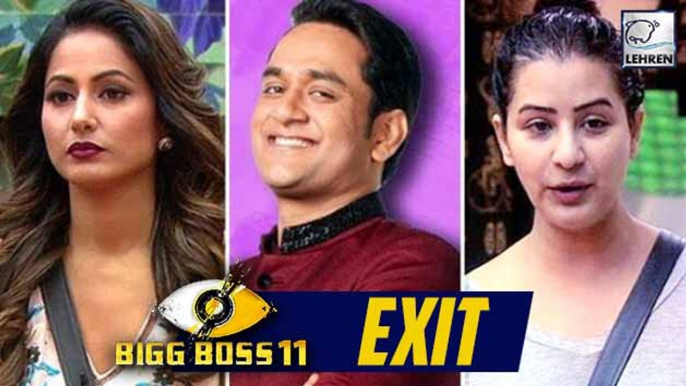 Hina Khan, Vikas Gupta & Shilpa Shinde To EXIT From Bigg Boss 11