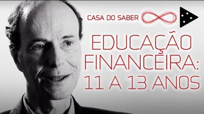 MESADA: A EDUCAÇÃO FINANCEIRA DOS 11 AOS 13 ANOS | LUIZ HANNS