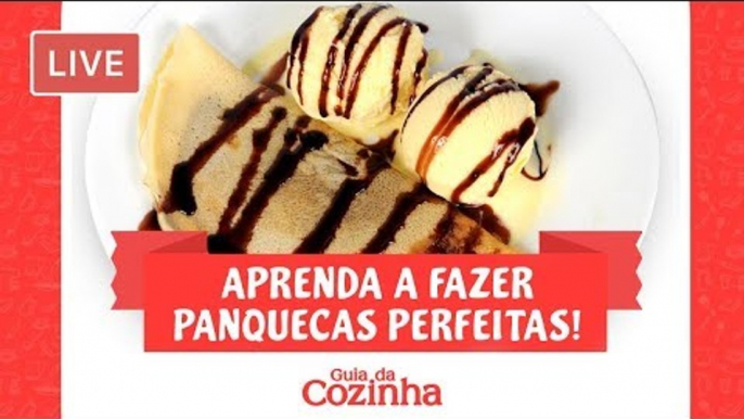 [AO VIVO] Aprenda a fazer panquecas perfeitas! | Guia da Cozinha