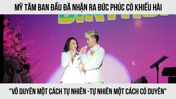 Mỹ Tâm ban đầu đã nhận ra Đức Phúc có khiếu hài "Vô duyên một cách tự nhiên - tự nhiên một cách có duyên"