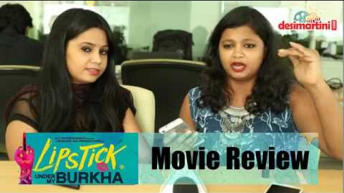 Lipstick Under My Burkha | Movie Review | Ratna Pathak |  Konkona Sen Sharma