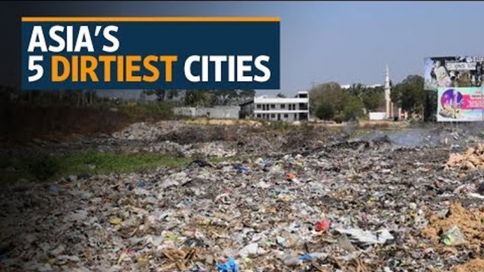 The five dirtiest cities in Asia