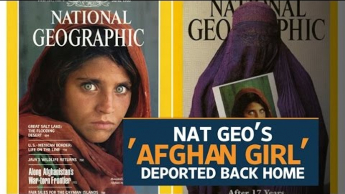 Pakistan deports National Geographic 'Afghan girl'