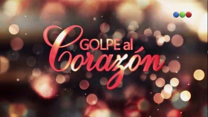 Golpe al Corazón Capítulo 94 - Jueves 15/02/2018