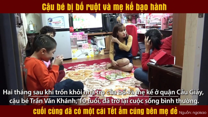 Cậu bé bị bố ruột và mẹ kế bạo hành cuối cùng đã có một cái Tết ấm cúng bên mẹ đẻ