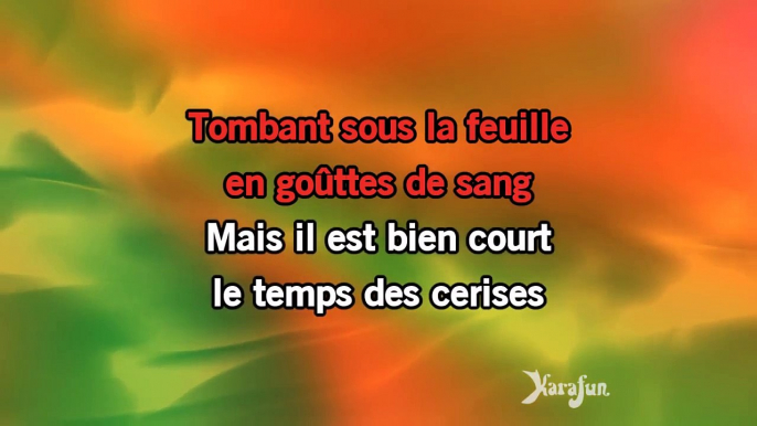 Karaoké Le temps des cerises - Yves Montand *