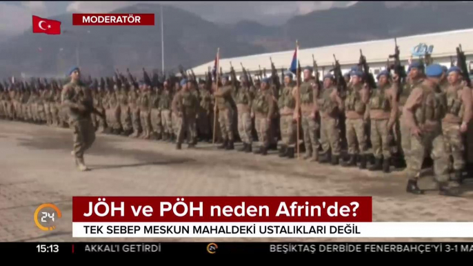 JÖH ve PÖH neden Afrin'de?