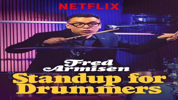 STREAMING | Fred Armisen: Standup For Drummers (2018) | FULL - M'O'V'I'E | ONLINE - FREE