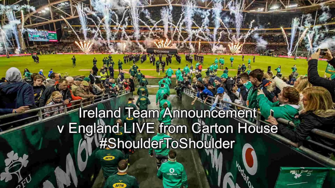 Irish Rugby TV: Ireland v England Team Announcement Press Conference