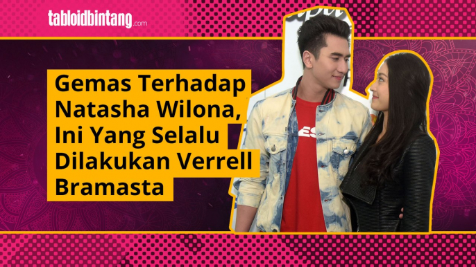 Makin Mesra, Begini Cara Verrel Tunjukan Sisi Romantis untuk Natasha Wilona