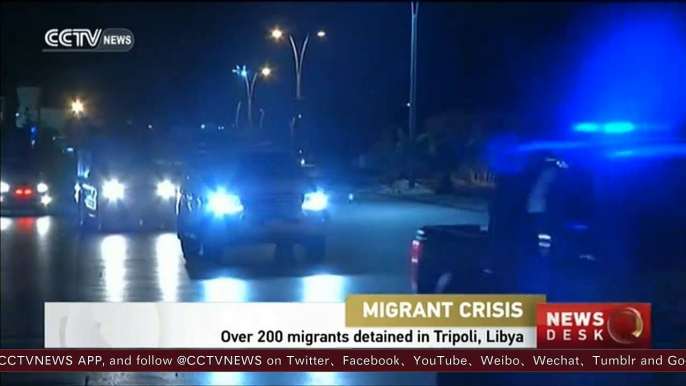 Over 200 migrants detained in Libyan capital