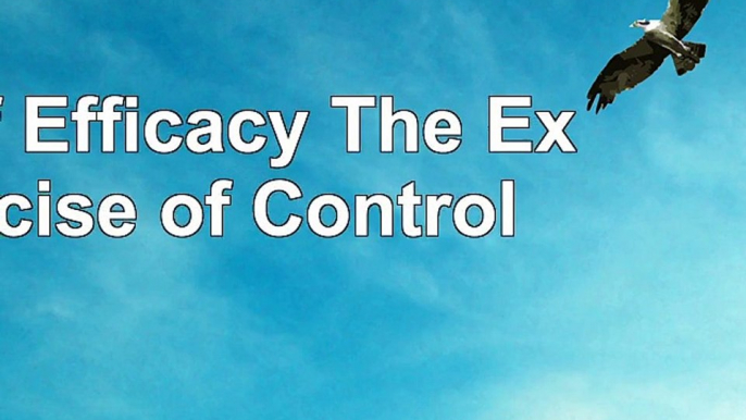 Self Efficacy The Exercise of Control 88408e2d