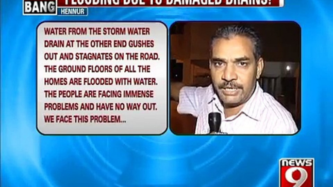 NEWS9: Hennur, flooding due to damaged drains