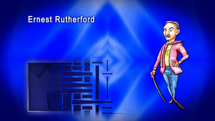 Ernest Rutherford- Greatest Scientists - Preschool - Animated  Videos For Kids