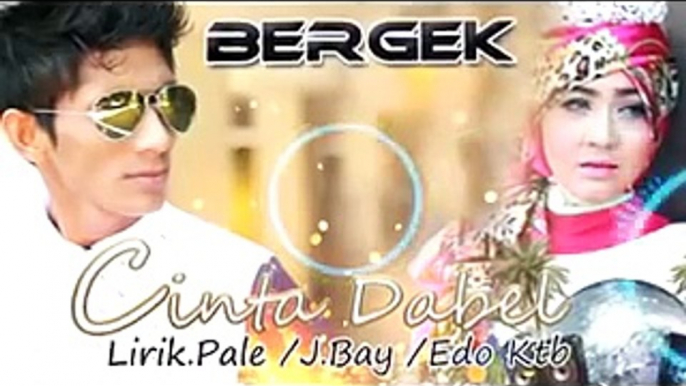 Lagu Aceh - BERGEK Lagu Terbaru Album CINTA DABEL 'CINTA DABEL'