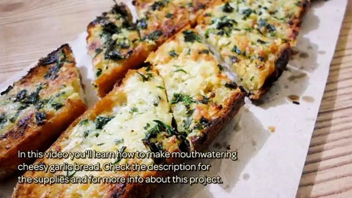 How To Make Mouthwatering Cheesy Garlic Bread - DIY Food & Drinks Tutorial - Guidecentral