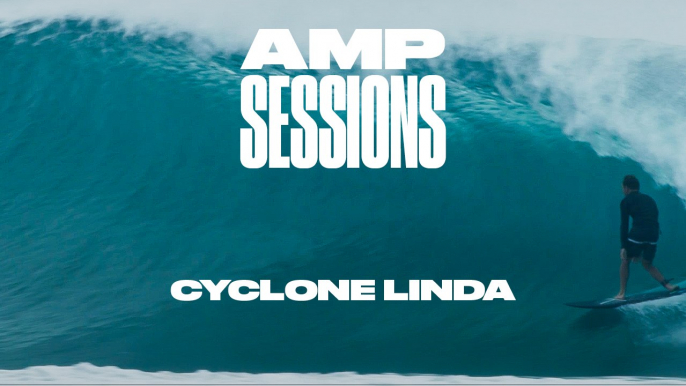 AMP SESSIONS: Cyclone Linda